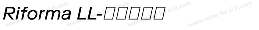 Riforma LL字体转换